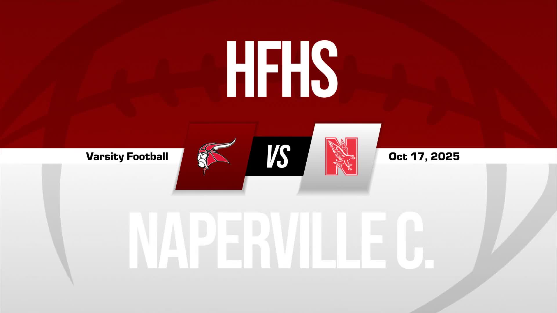 Football Recap: Naperville Central Takes a Loss + How To Watch