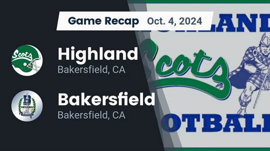 Football Game Preview: Highland Scots vs. Bakersfield Christian 