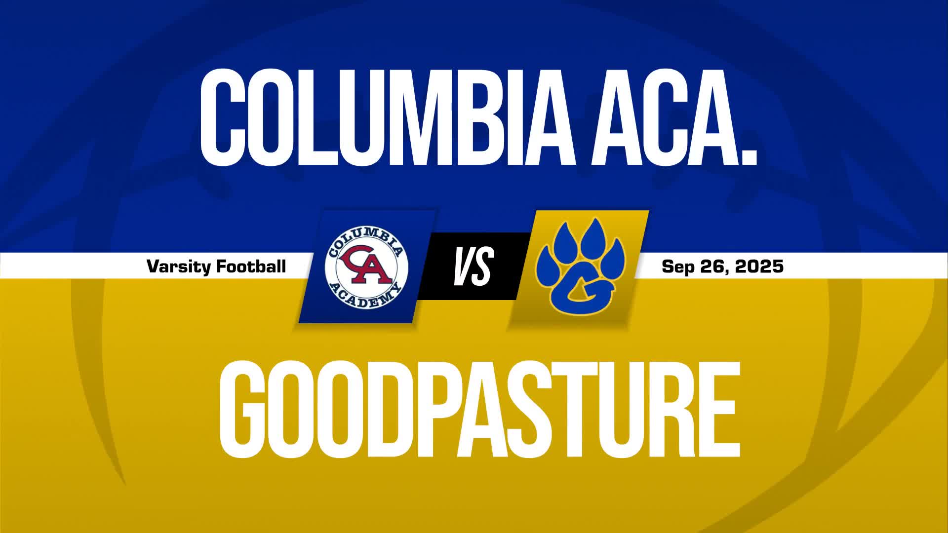 Football Recap: Columbia Academy Comes Up Short + How To Watch