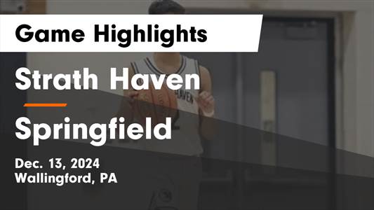 Basketball Recap: Strath Haven Takes a Loss