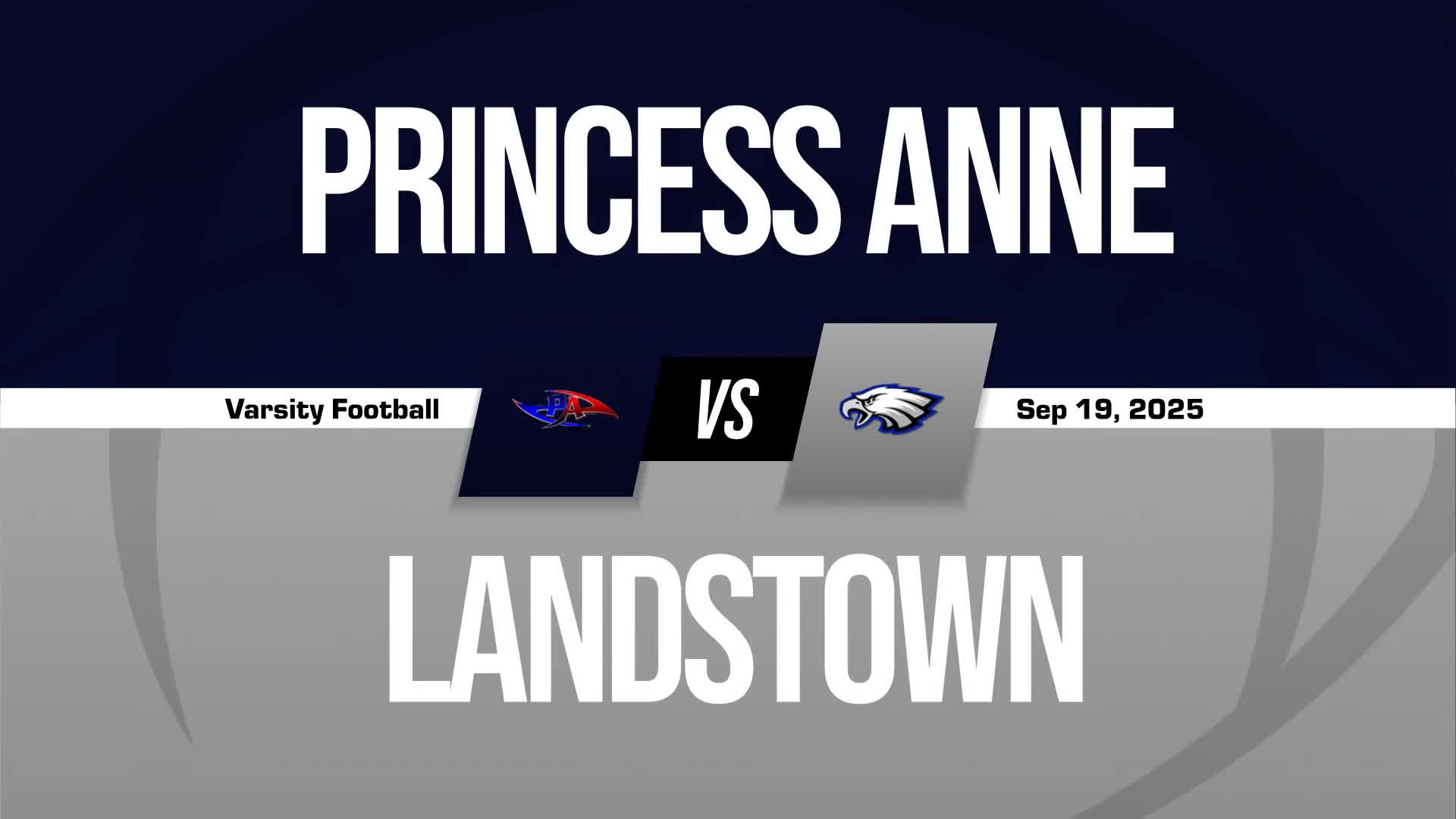 Football Recap: Princess Anne Sets Scoring Season-High Against First Colonial + How To Watch