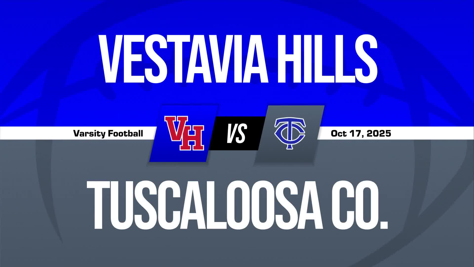 Major Weaver Game Report: @ Tuscaloosa County + How To Watch