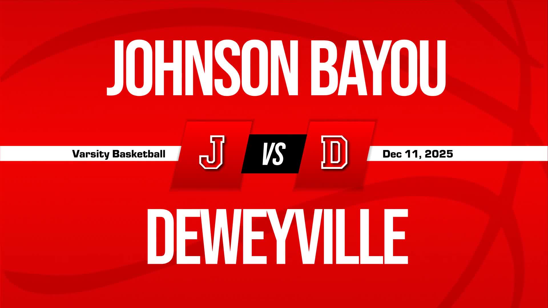 Basketball Recap: Deweyville Skates Past Community Christian with Ease + How To Watch