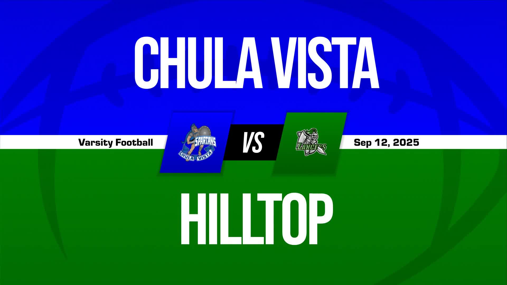 Football Recap: Chula Vista Comes Up Short + How To Watch