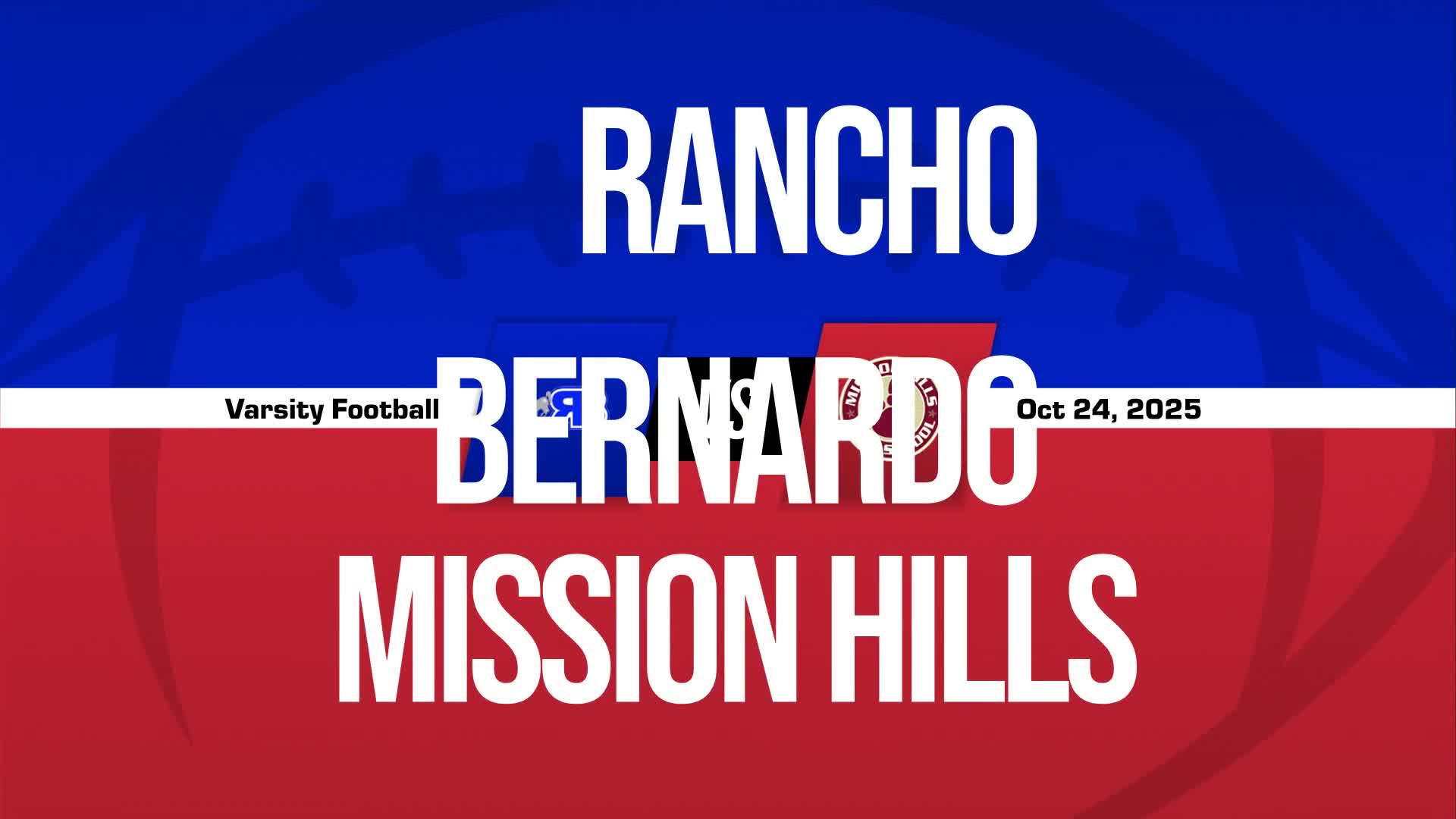 Football Recap: Mission Hills Makes It Four in a Row on the Road + How To Watch