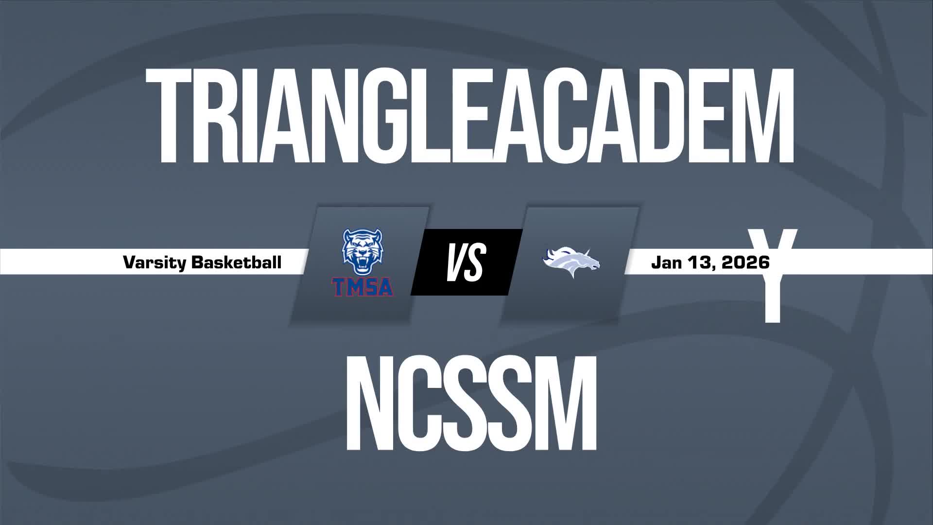 Basketball Recap: NCSSM: Durham Takes a Loss + How To Watch