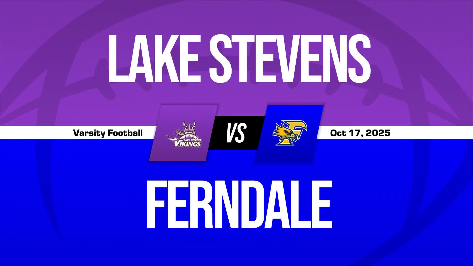 Football Game Preview: Lake Stevens Vikings vs. Kamiakin Braves