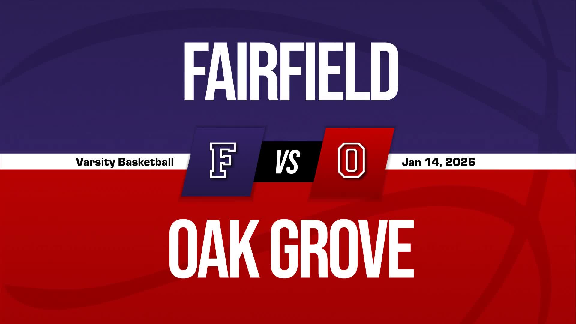 Basketball Game Preview: Oak Grove Tigers vs. Pleasant Grove Spa