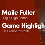 Maile Fuller Game Report: vs Streamwood
