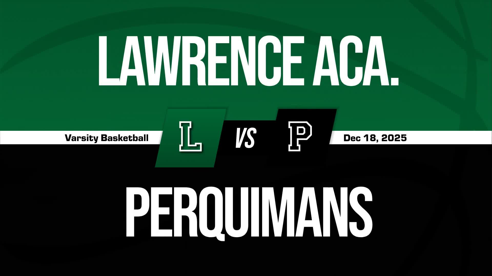 Steven Elliott Game Report: vs Lawrence Academy + How To Watch