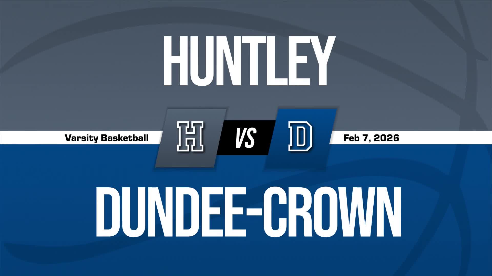 Basketball Recap: Huntley Comes Up Short + How To Watch