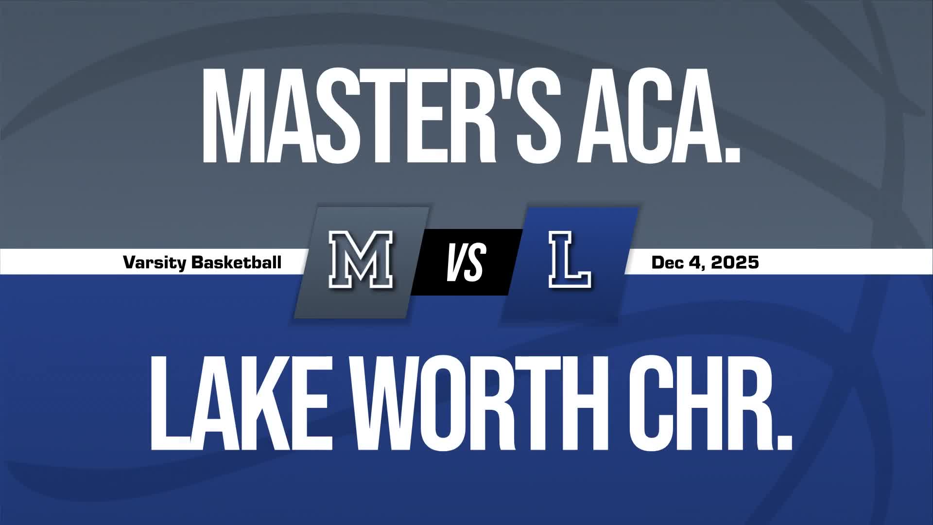 Basketball Recap: Master's Academy Gets the Win