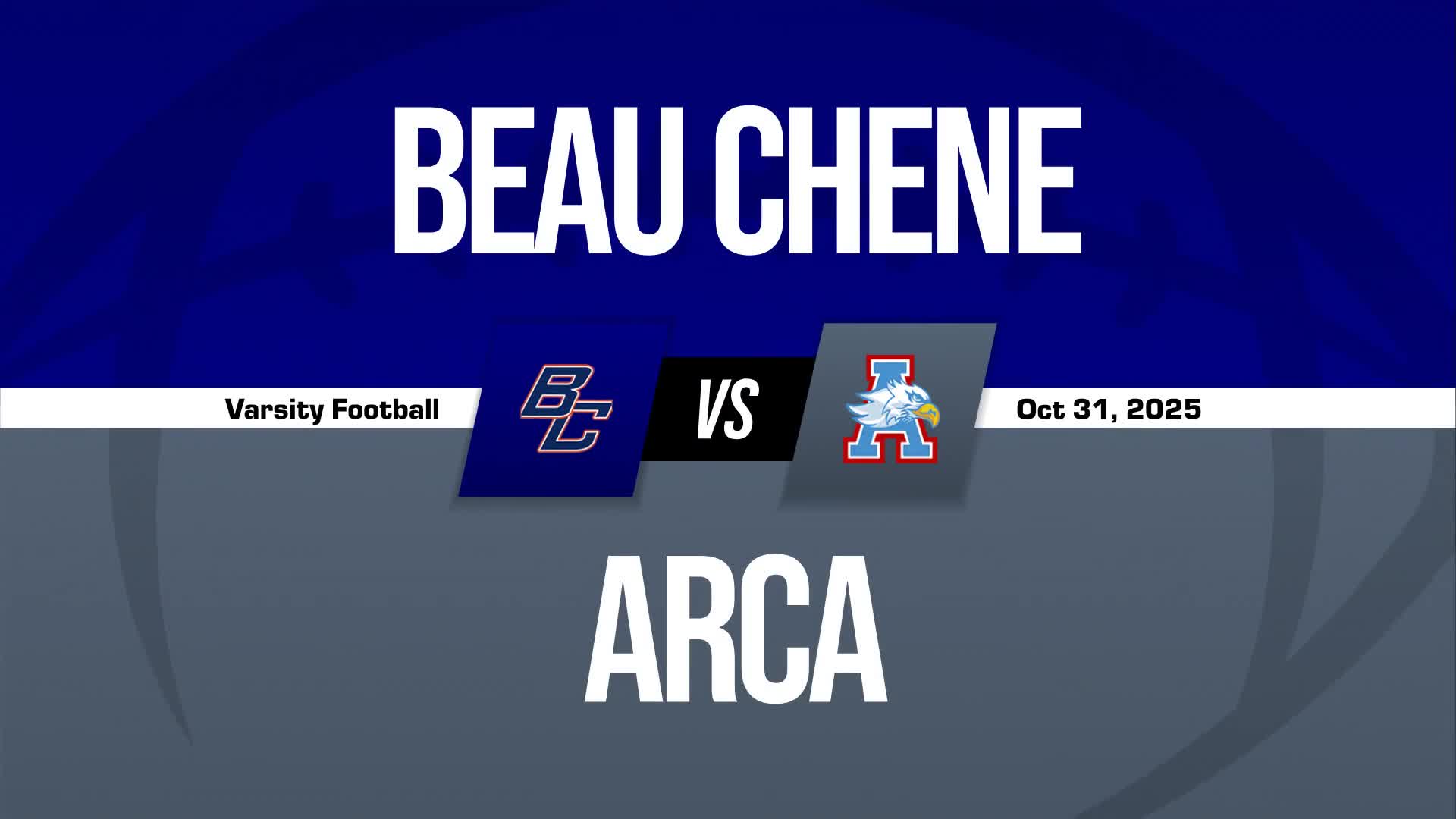 Football Recap: Beau Chene Comes Up Short