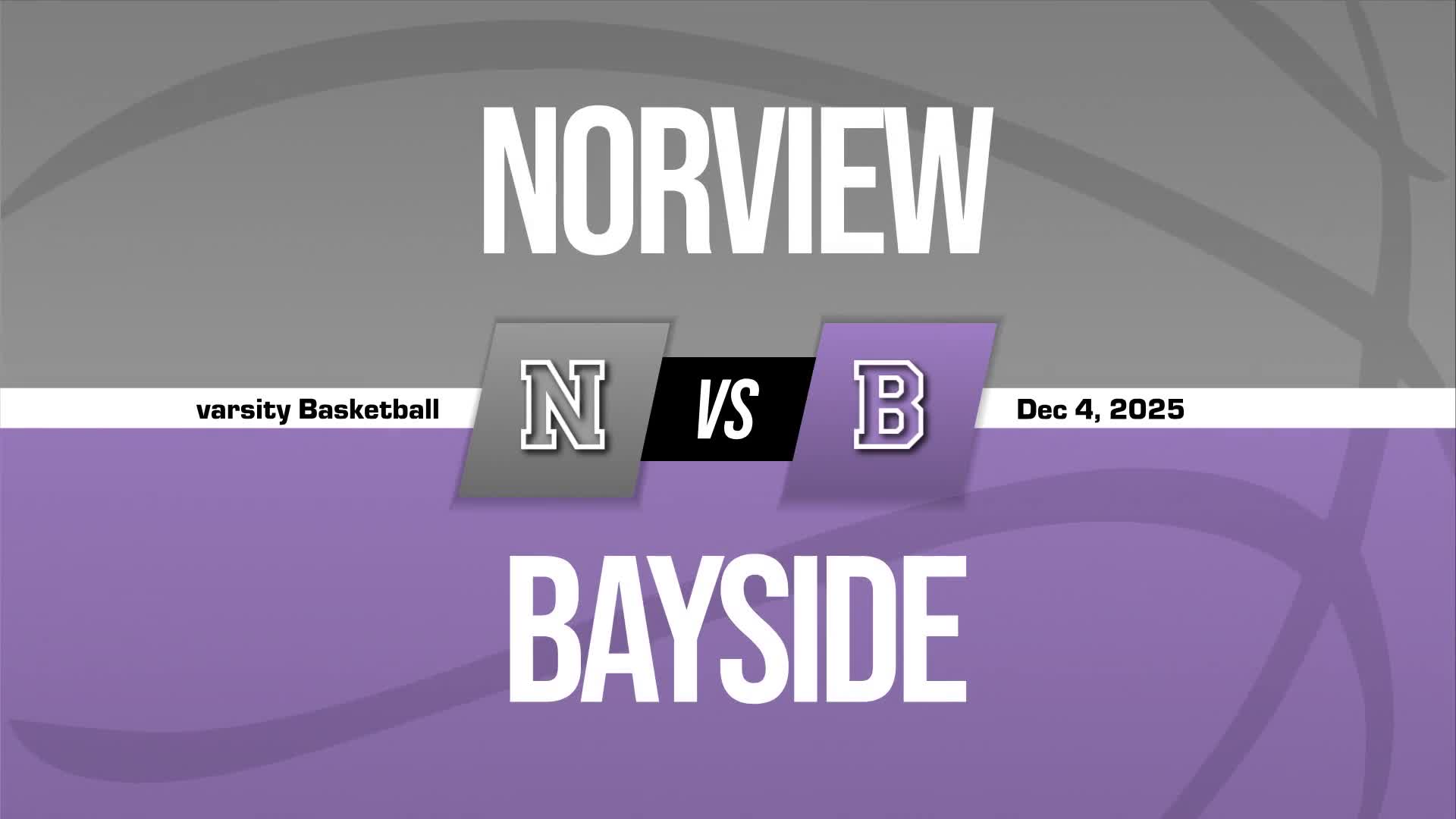 Basketball Recap: Norview Takes a Loss + How To Watch