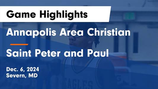Basketball Game Preview: Annapolis Area Christian Eagles vs. St.