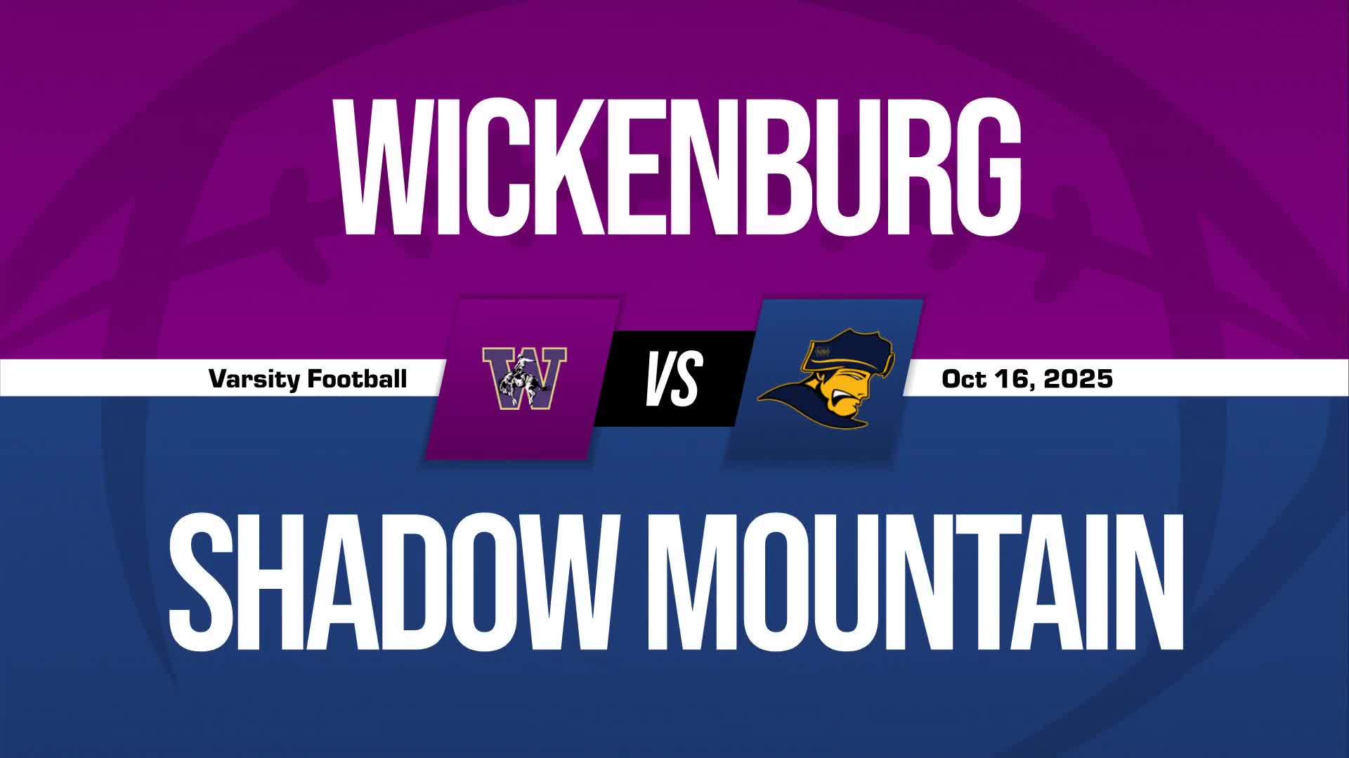 Football Recap: Shadow Mountain Piles Up the Points Against Wickenburg + How To Watch