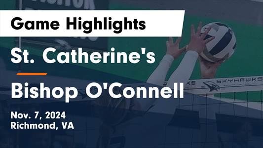 Volleyball Recap: Bishop O'connell Takes Down Flint Hill in a Playoff Battle