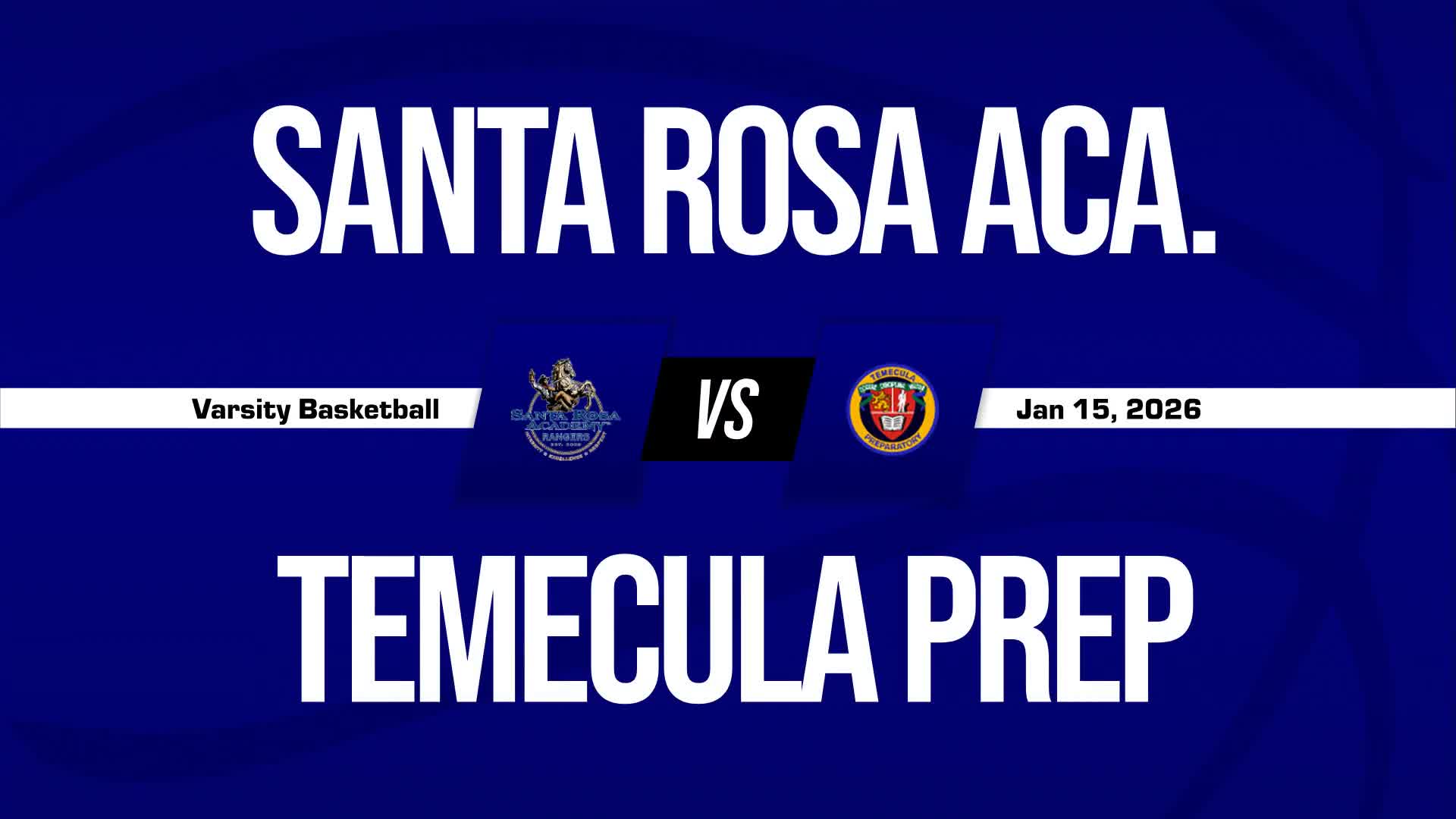 Basketball Game Preview: Santa Rosa Academy Rangers vs. California Military Institute Rough Riders + Official Tickets