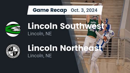 Football Game Preview: Lincoln Southwest Silver Hawks vs. Bellevue West Thunderbirds