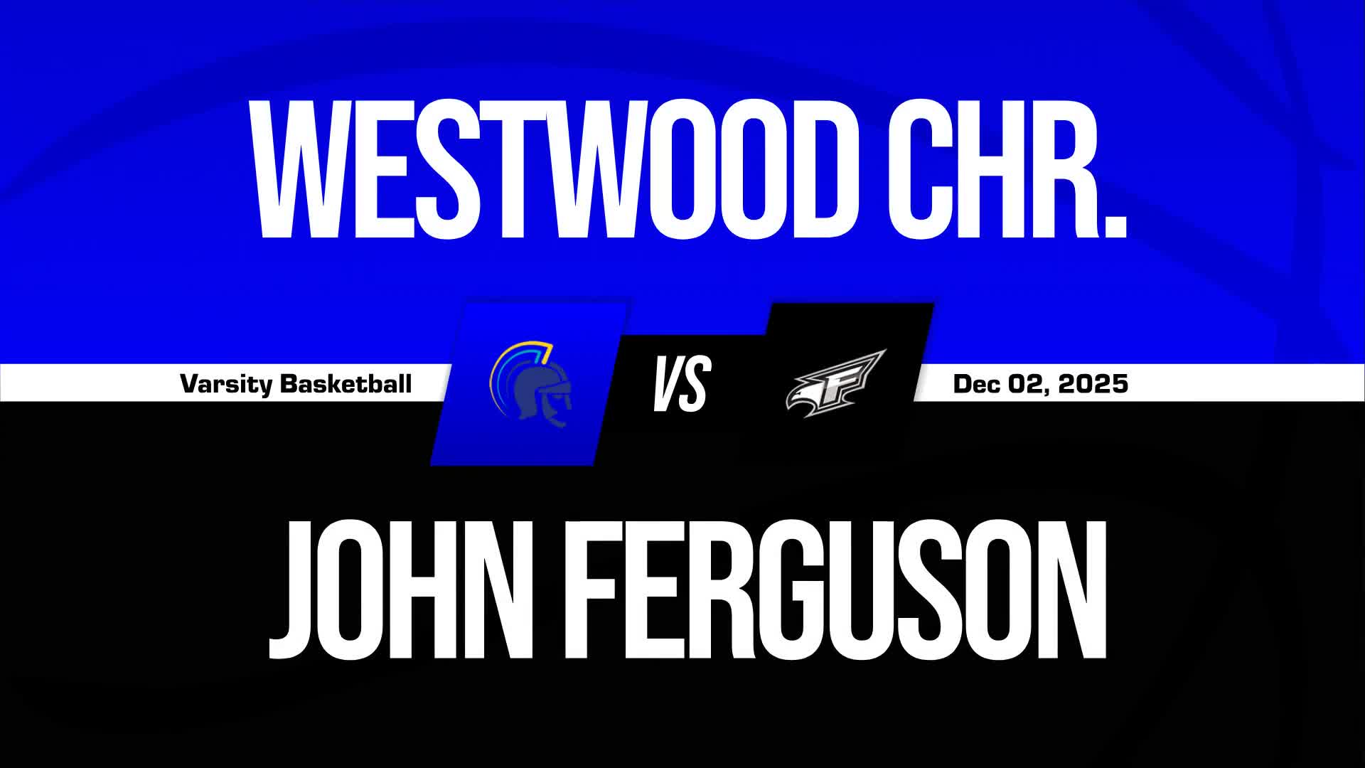 Basketball Game Preview: Westwood Christian Warriors vs. Belen Jesuit Wolverines