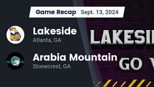 Football Recap: Kyle Davis Leads Lakeside to Victory over Arabia Mountain