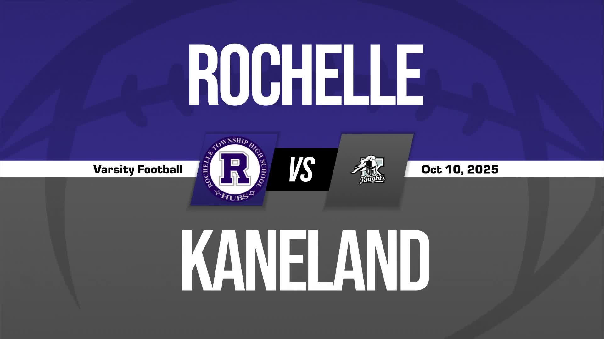 Football Recap: Rochelle Victorious + How To Watch