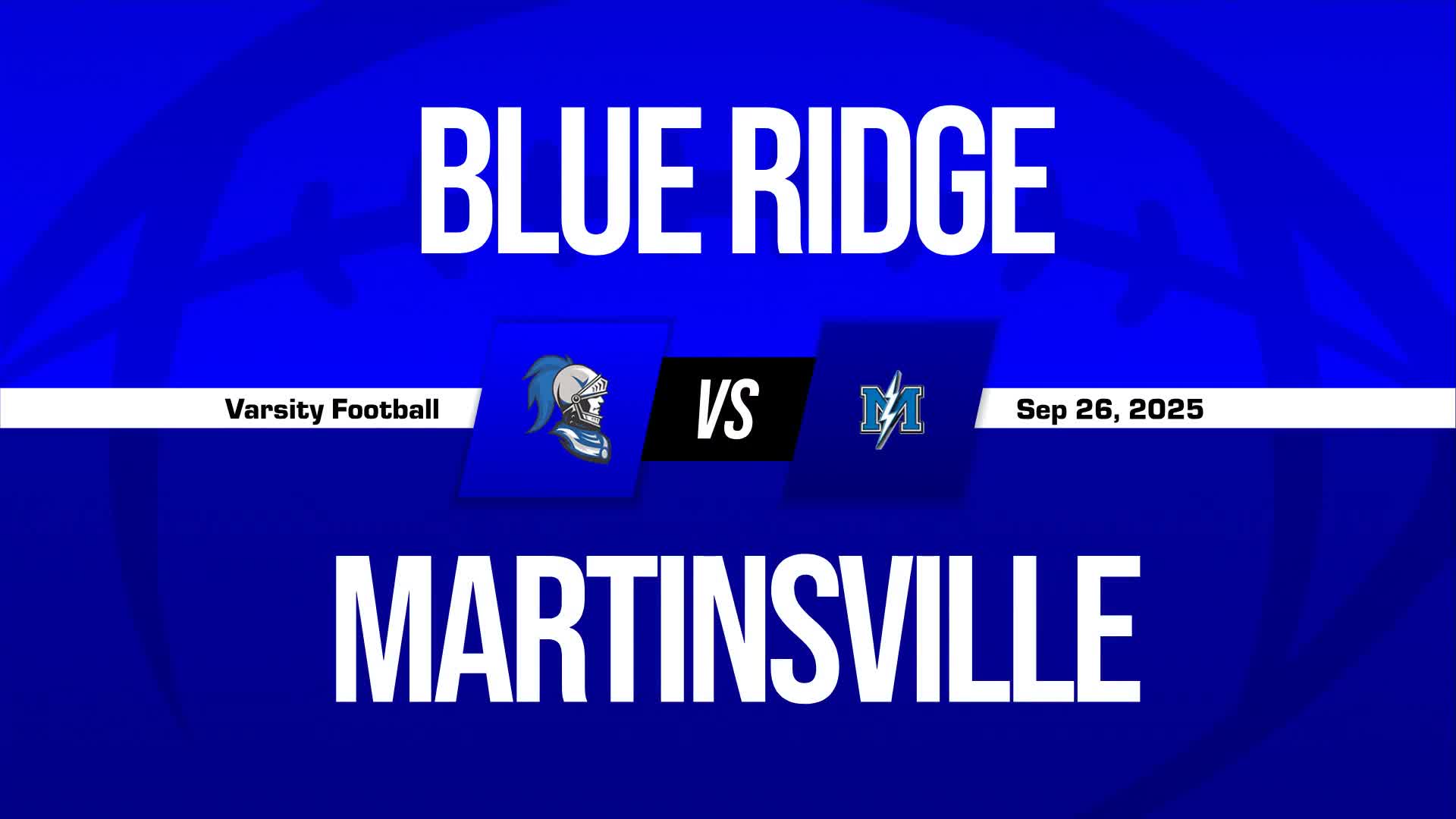 Football Recap: Blue Ridge Takes a Loss + How To Watch