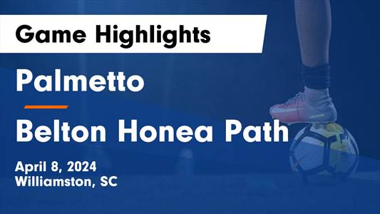 Belton-Honea Path vs. Palmetto