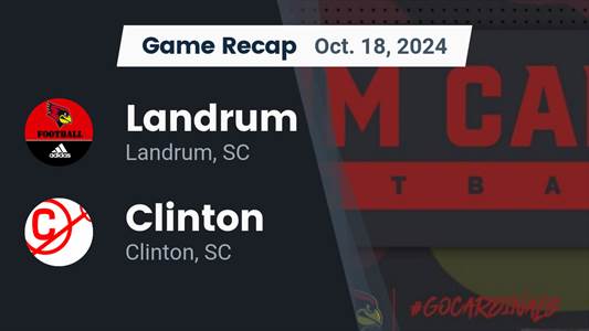 Football Recap: Clinton Skates Past Landrum with Ease