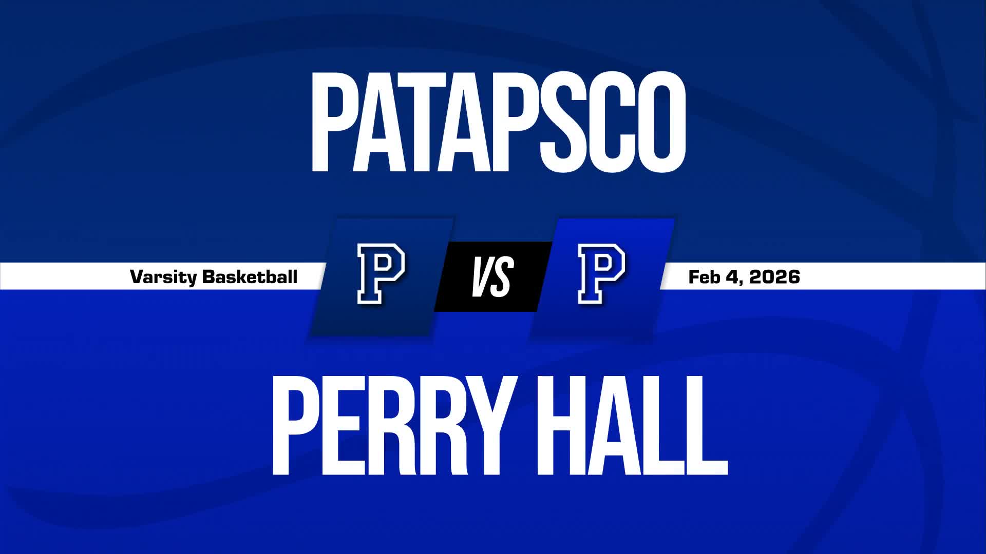 Basketball Game Preview: Patapsco Patriots vs. Parkville Knights + How To Watch