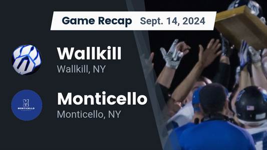 Football Recap: Wallkill Skates Past Monticello with Ease