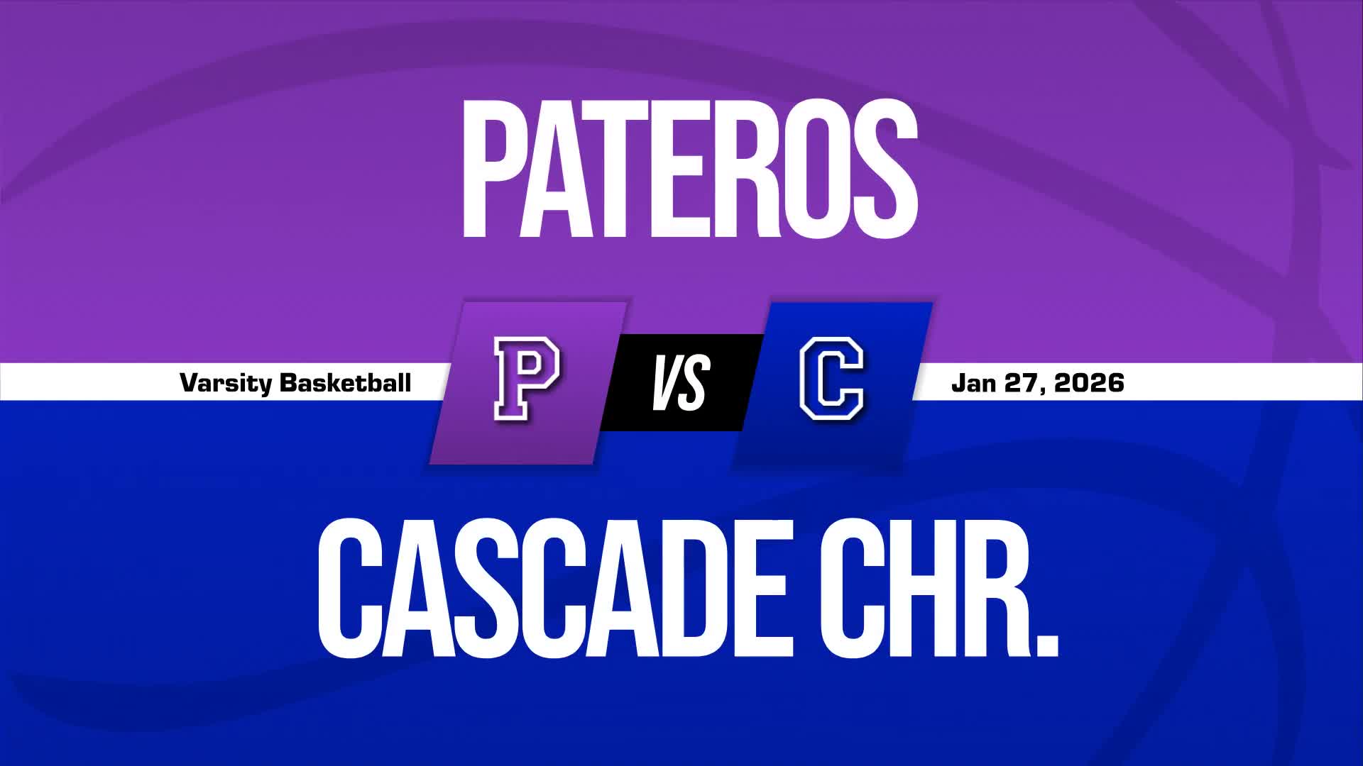Basketball Recap: Cascade Christian Academy Comes Up Short + How To Watch