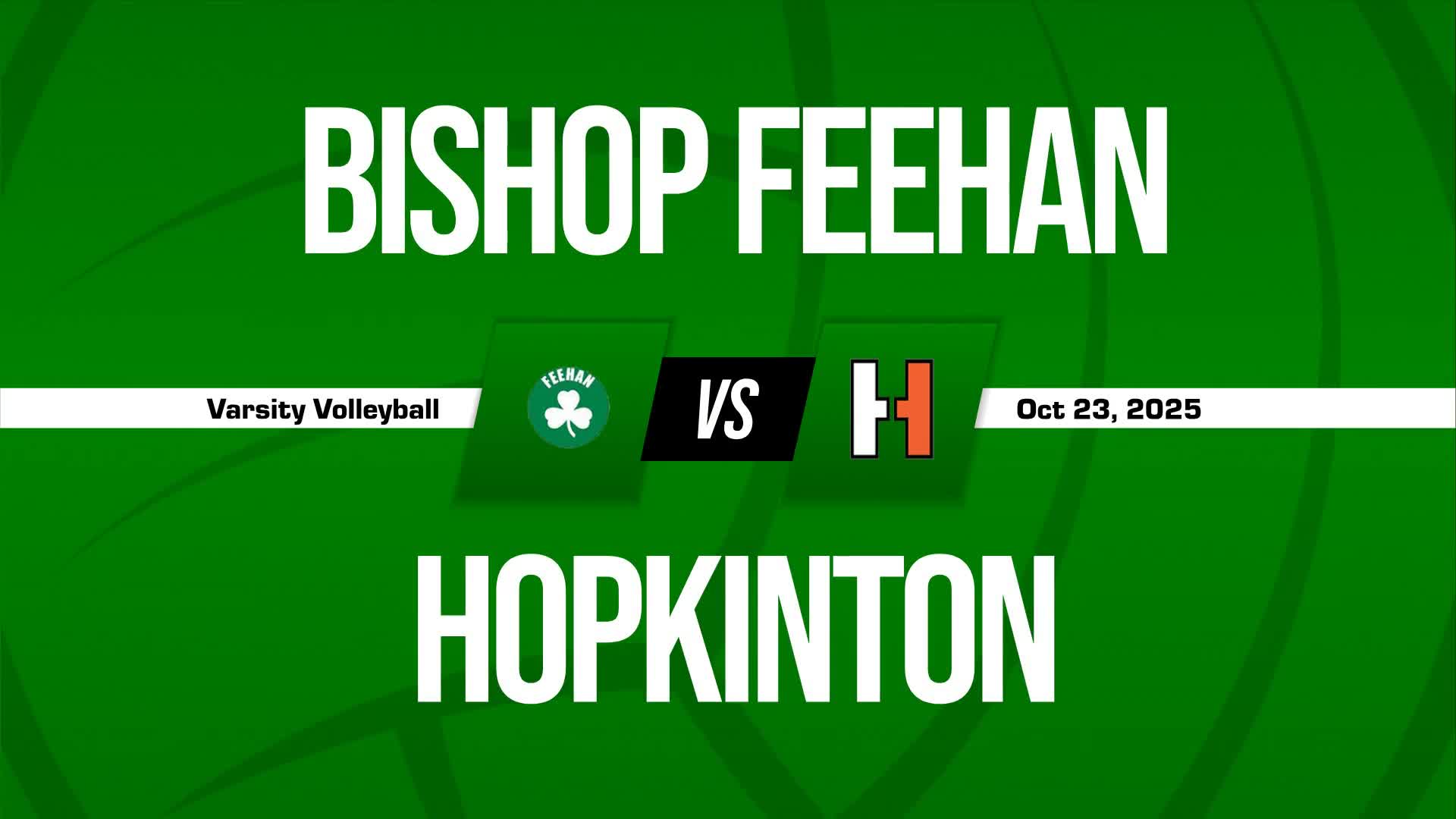 Volleyball Game Preview: Bishop Feehan Shamrocks vs. Hopkinton Hillers