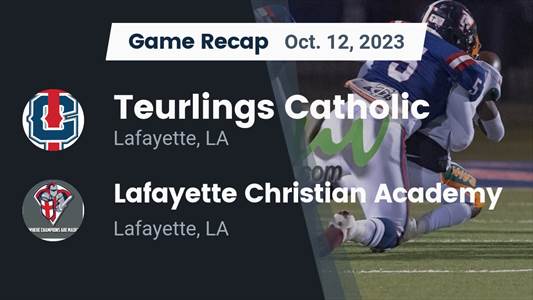 Lafayette Christian Academy vs. St. Thomas More