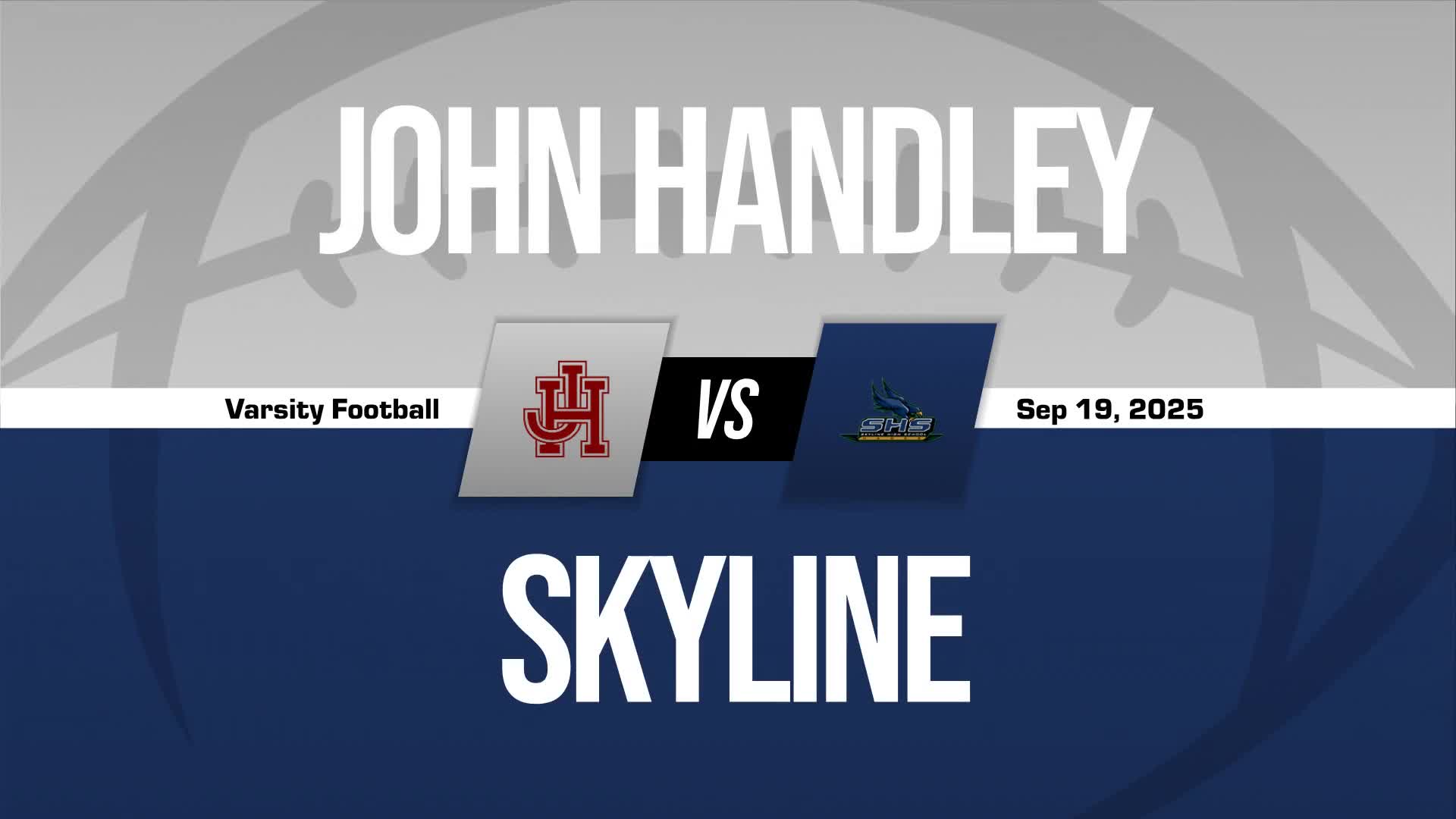 Football Recap: Handley Takes a Loss + How To Watch