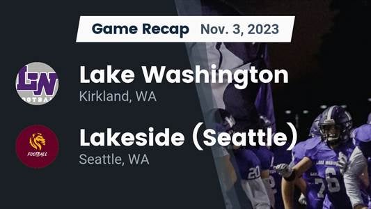 Lakeside vs. Lake Washington