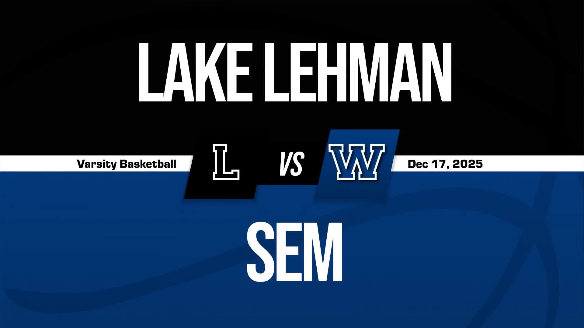 Basketball Recap: Lake-Lehman Extends Winning Streak to Five