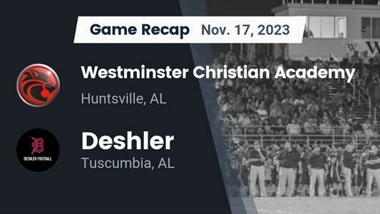 Football Game Recap: Westminster Christian Acadmey Wildcats vs. Deshler Tigers
