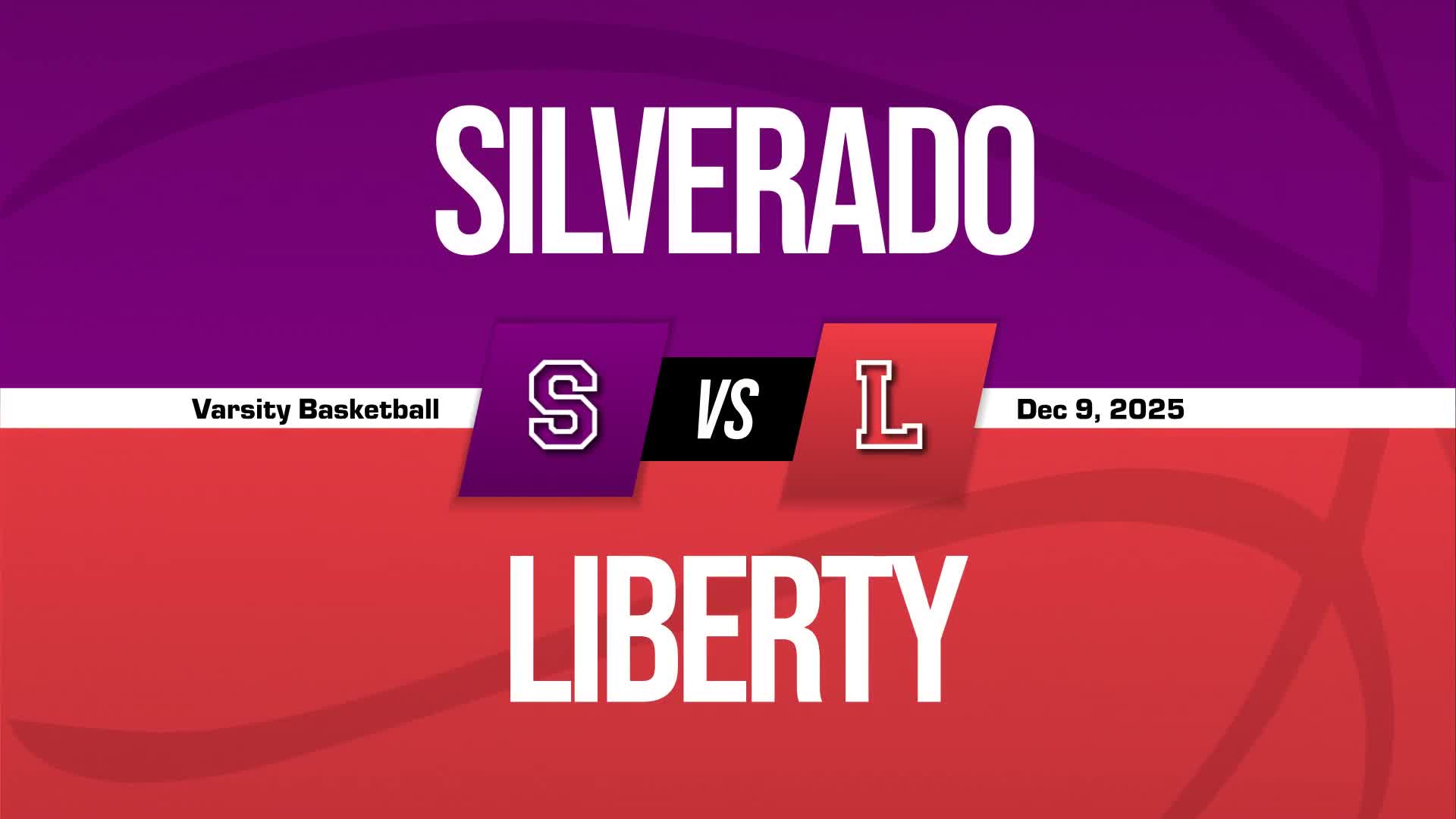 Basketball Recap: Liberty Skates Past Foothill with Ease + How To Watch