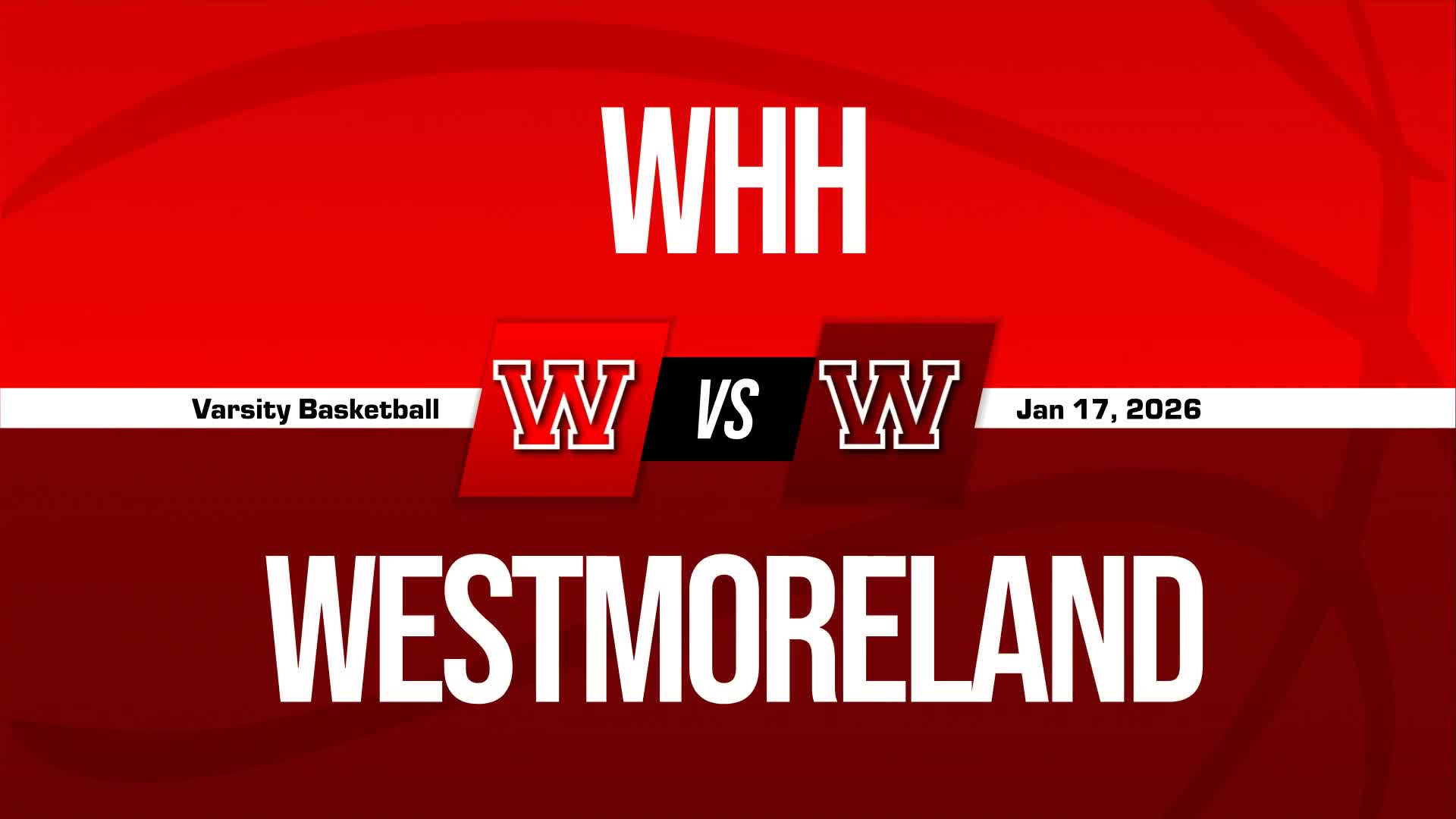 Basketball Recap: Westmoreland's Loss Ends 11-Game Winning Strea