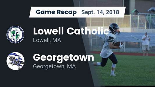 Football Game Recap: Pope John XXIII vs. Lowell Catholic