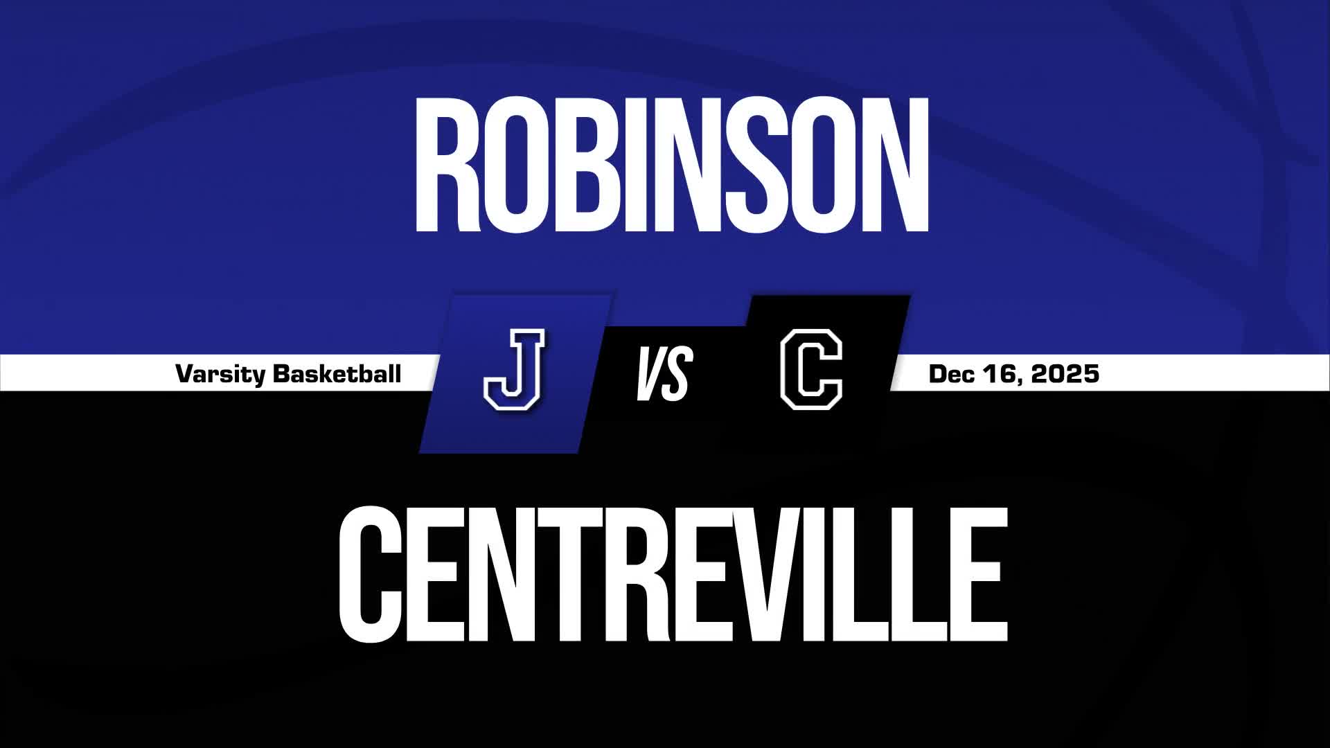 Basketball Recap: Robinson Takes a Loss + How To Watch