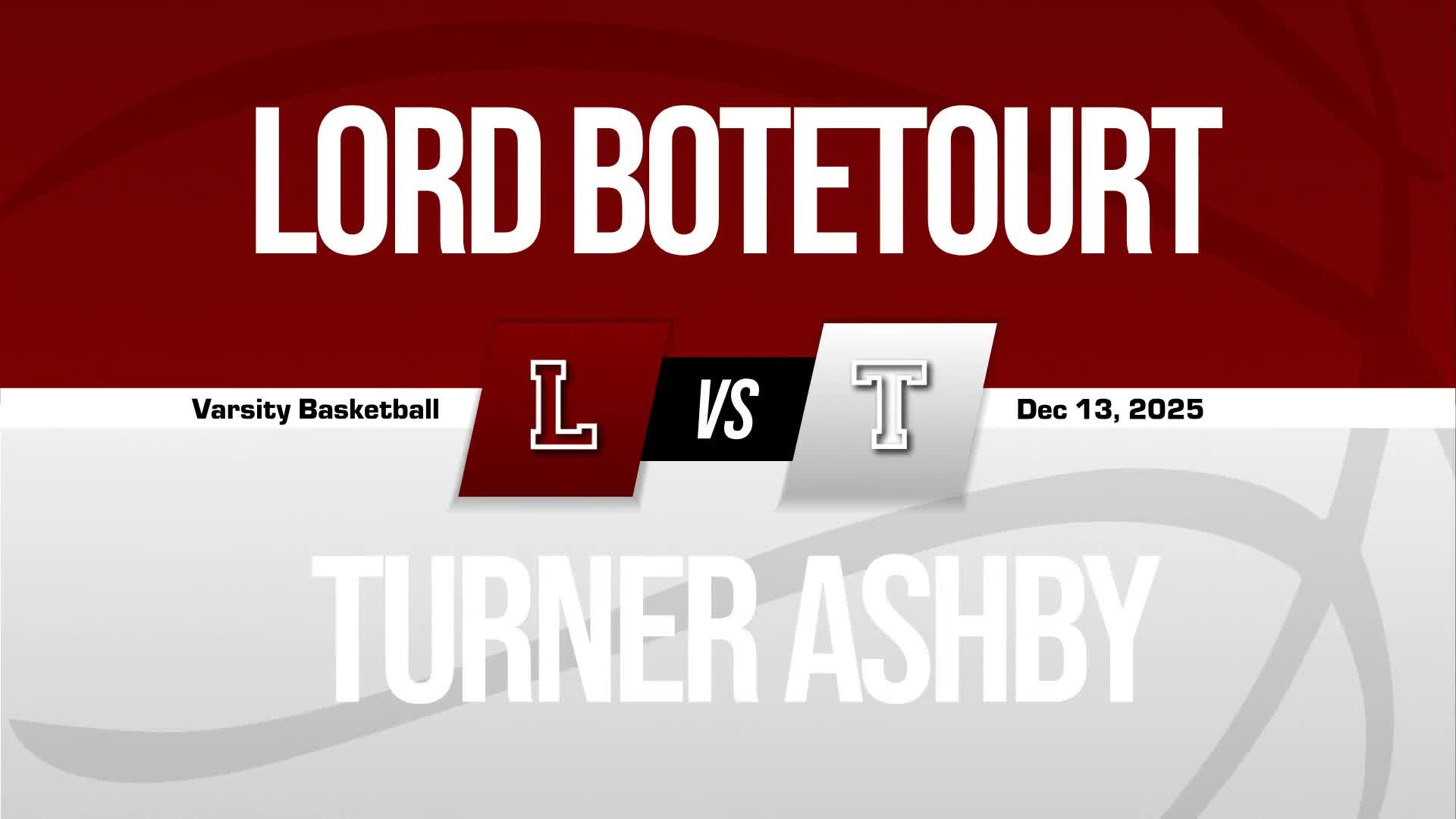Basketball Recap: Lord Botetourt Snaps Four-Game Streak of Wins on the Road + How To Watch