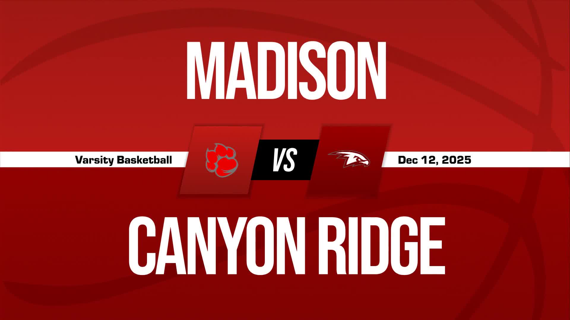 Basketball Recap: Canyon Ridge Comes Up Short + How To Watch