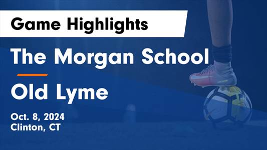 Soccer Game Preview: Morgan vs. Old Saybrook
