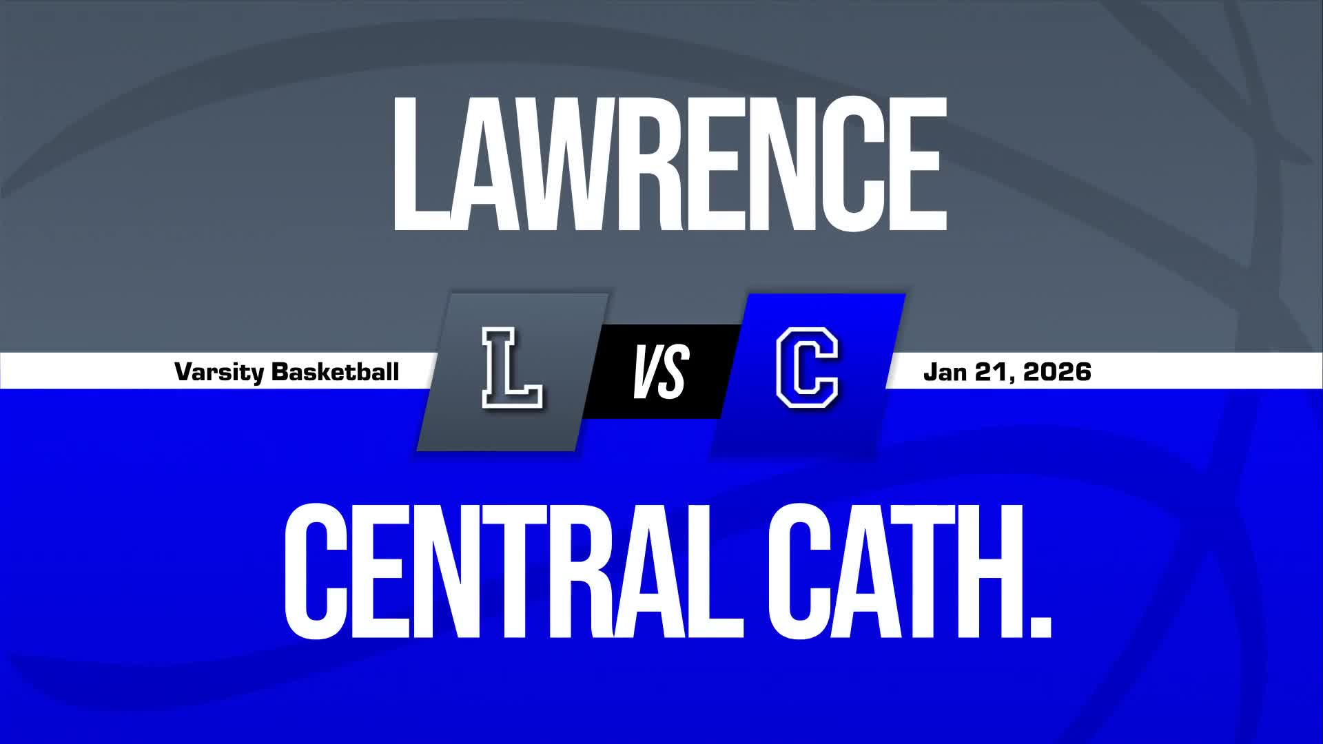 Basketball Game Preview: Lawrence Lancers vs. Methuen Rangers