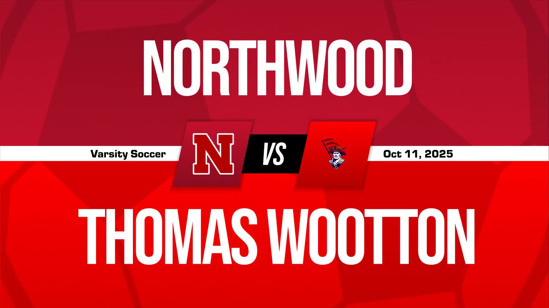 Soccer Recap: Northwood Comes Up Short + How To Watch