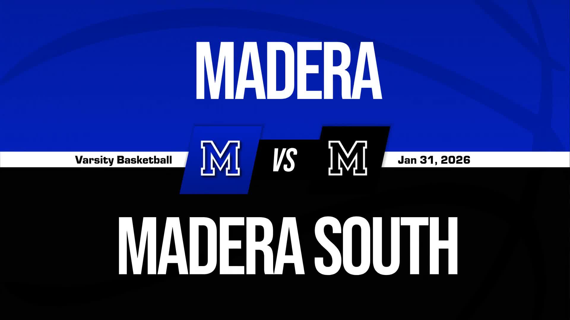 Basketball Recap: Madera's Luck Takes a Turn for the Worse  on Friday + How To Watch