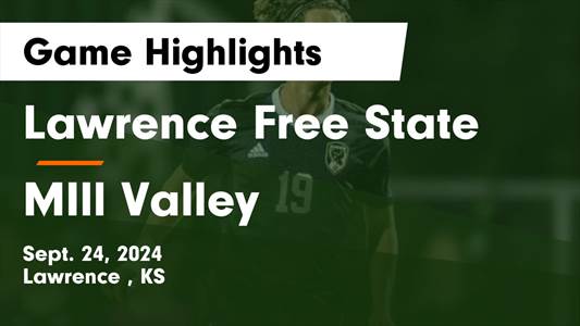 Soccer Recap: Lawrence Free State Plays Ranked  Matchup