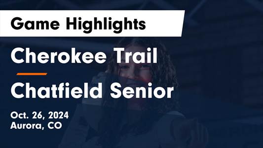 Volleyball Recap: Cherokee Trail Snags 11th  Victory in Last 13 Games